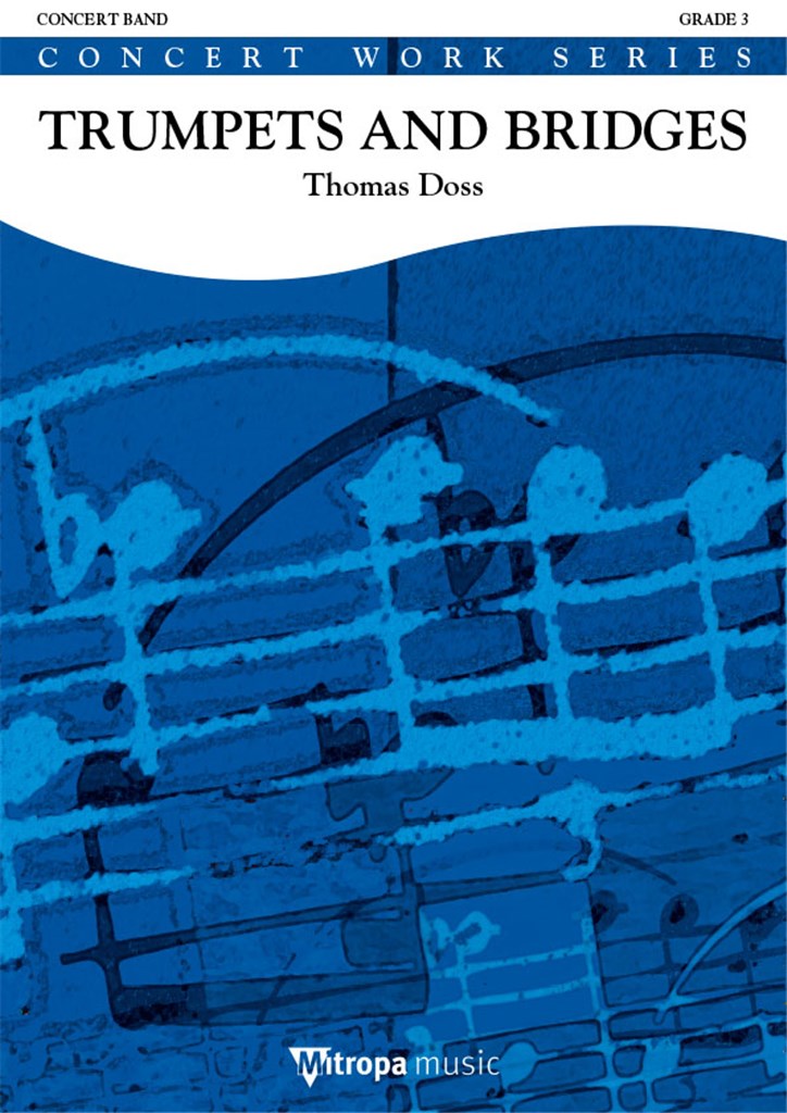 Trumpets and Bridges